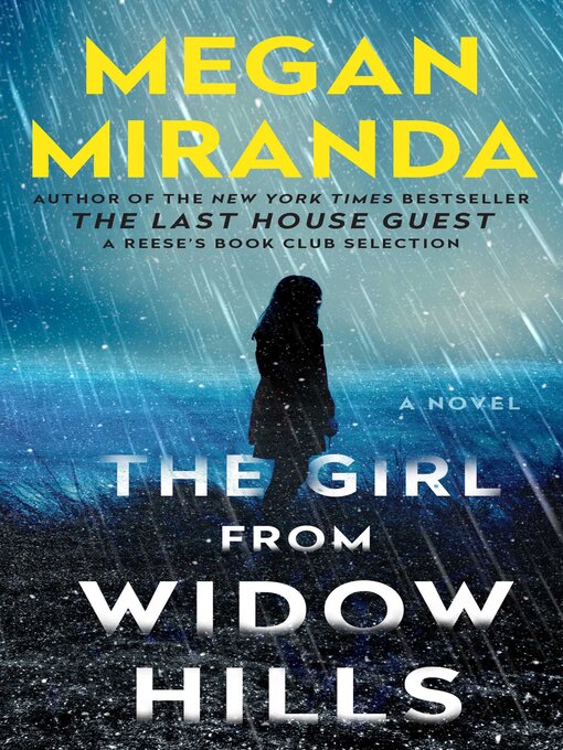 Title details for The Girl from Widow Hills: a Novel by Megan Miranda - Wait list
